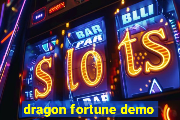 dragon fortune demo